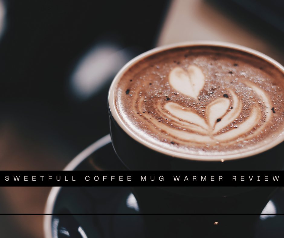 Sweet full Coffee Mug Warmer
